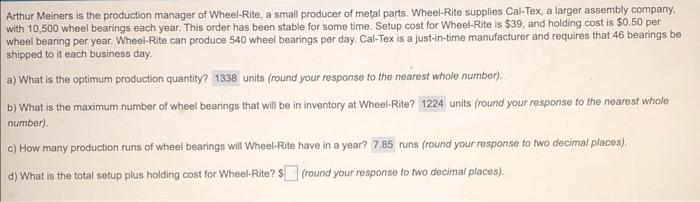 please answer part D Arthur Meiners is the