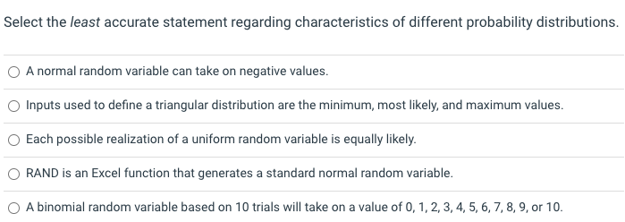 Select the least accurate statement regarding