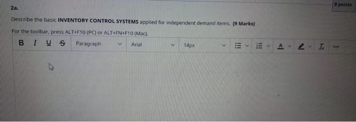 9 points 2a. Describe the basic INVENTORY CONTROL