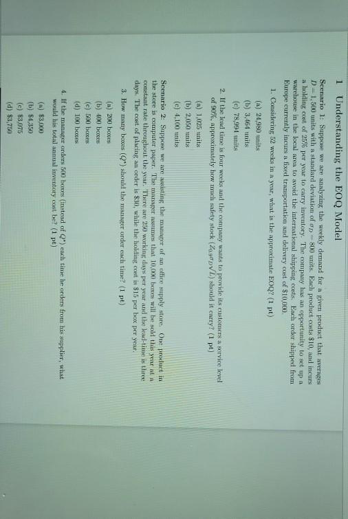 1 Understanding the EOQ Model Scenario 1: Suppose