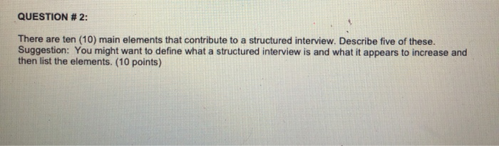 QUESTION # 2: There are ten (10) main elements