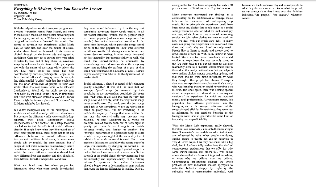 The article described one experiment that was