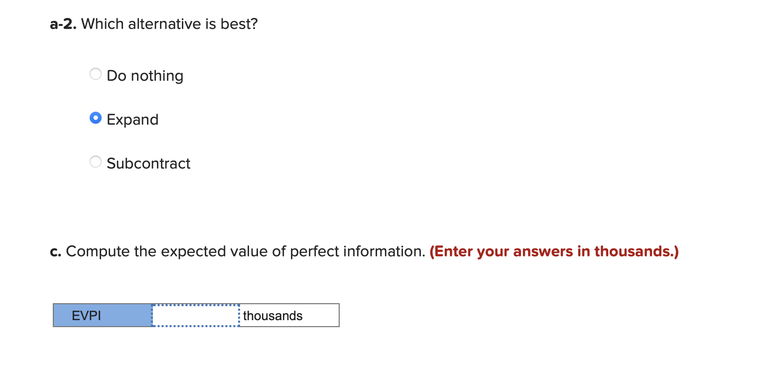 a-2. Which alternative is best? Do nothing Expand