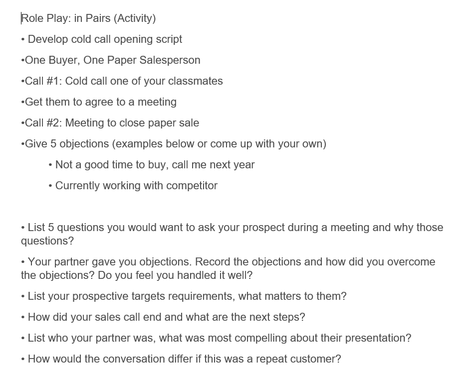 Role Play: in Pairs (Activity) Develop cold call