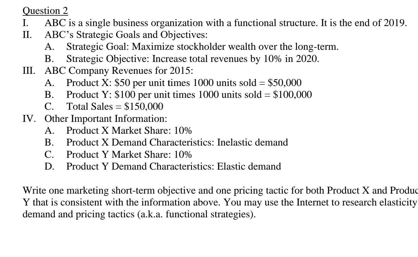 what sort of reference? Question 2 I. ABC is a
