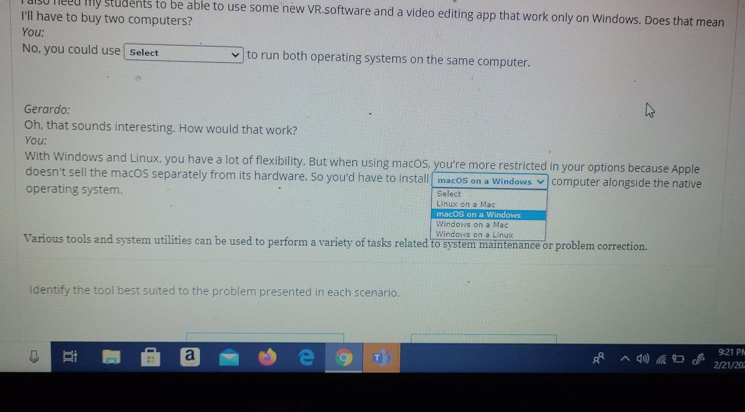 You work the IT support desk at a private high