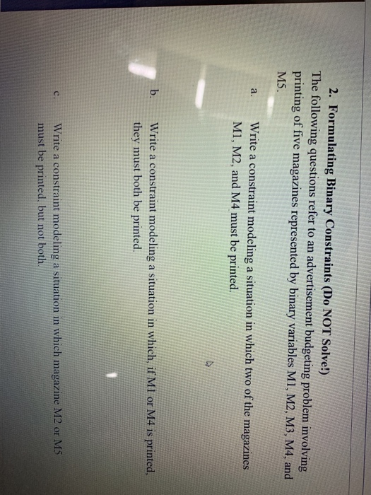 2. Formulating Binary Constraints (Do NOT Solve!)