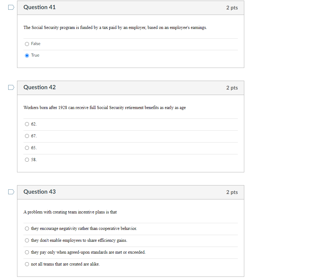 D Question 41 2 pts The Social Security program