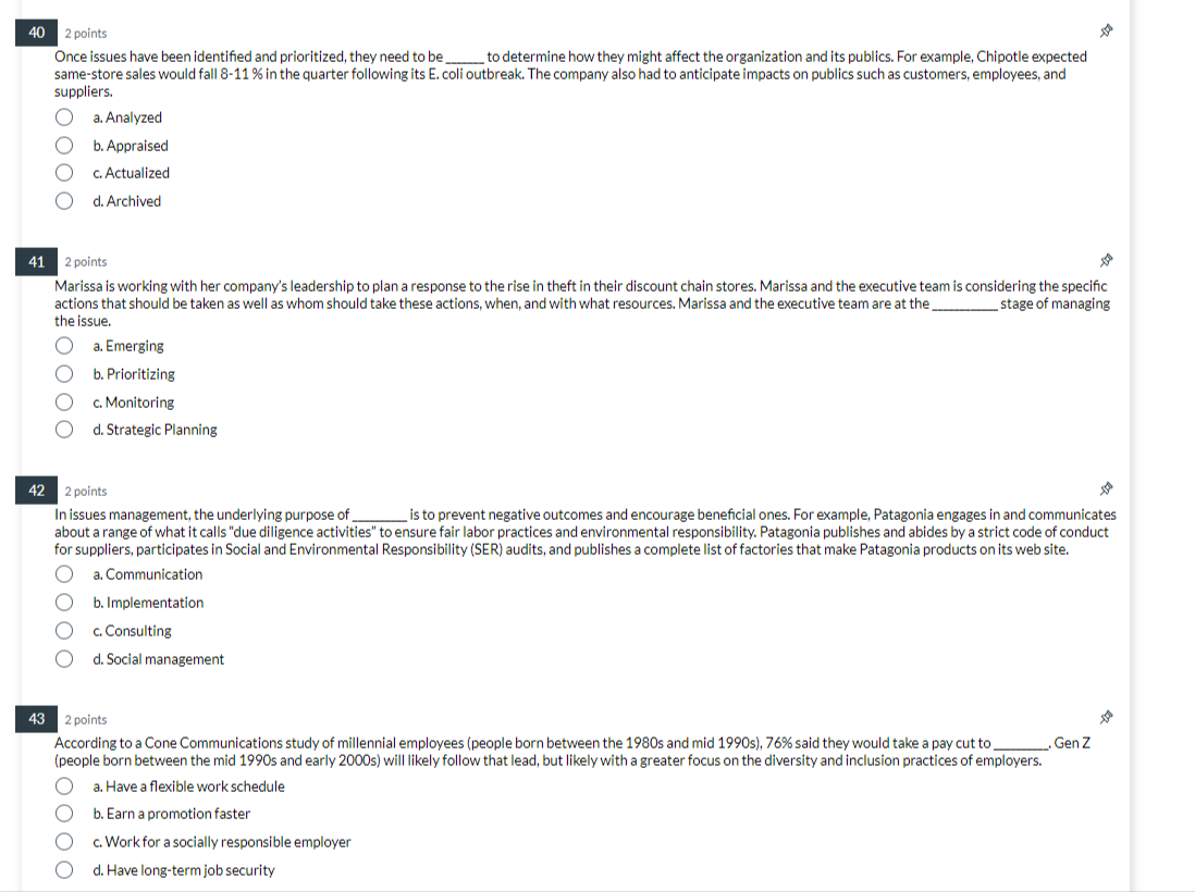 40 2 points Once issues have been identified and