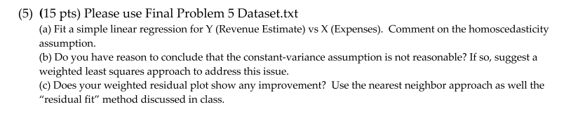 Please answer (5) (15 pts) Please use Final