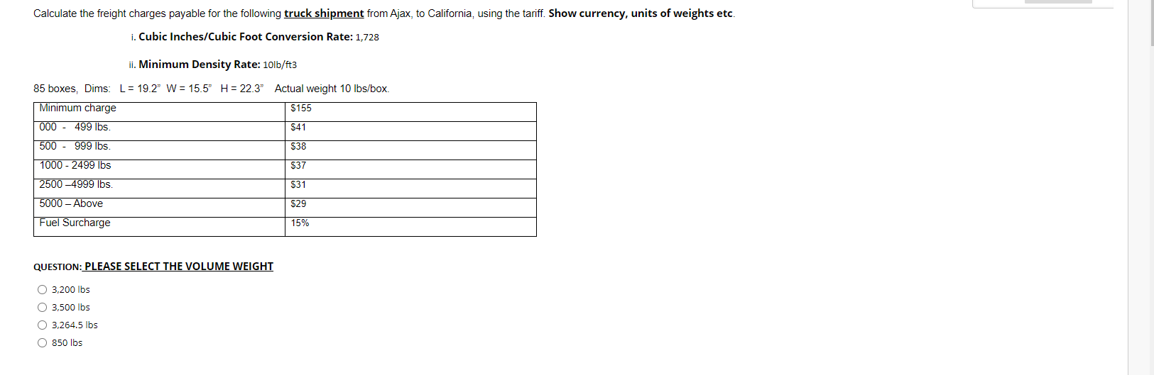 QUESTION 1 1 points Save Answer Calculate the