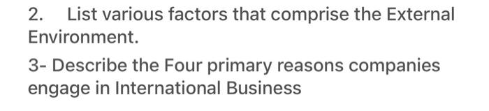 2. List various factors that comprise the