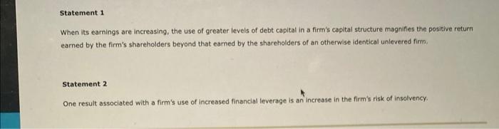 which statement is correct True or False: Firms
