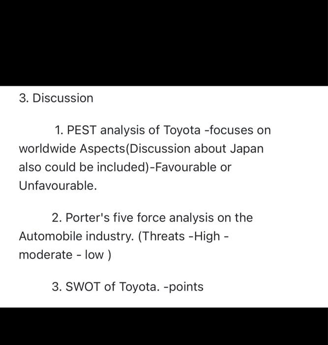 do not answer on paper 3. Discussion 1. PEST