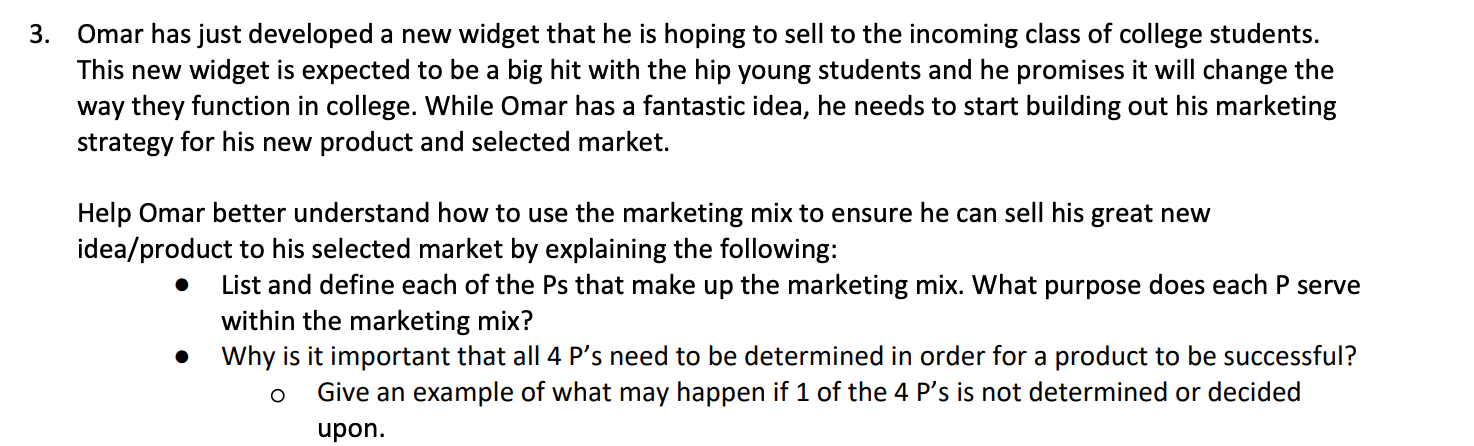 3. Omar has just developed a new widget that he