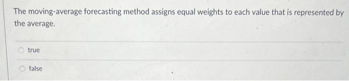 The moving-average forecasting method assigns