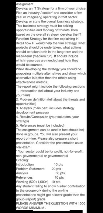 Assignment Develop an IT Strategy for a firm of