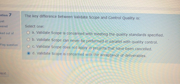stion 7 The key difference between Validate Scope