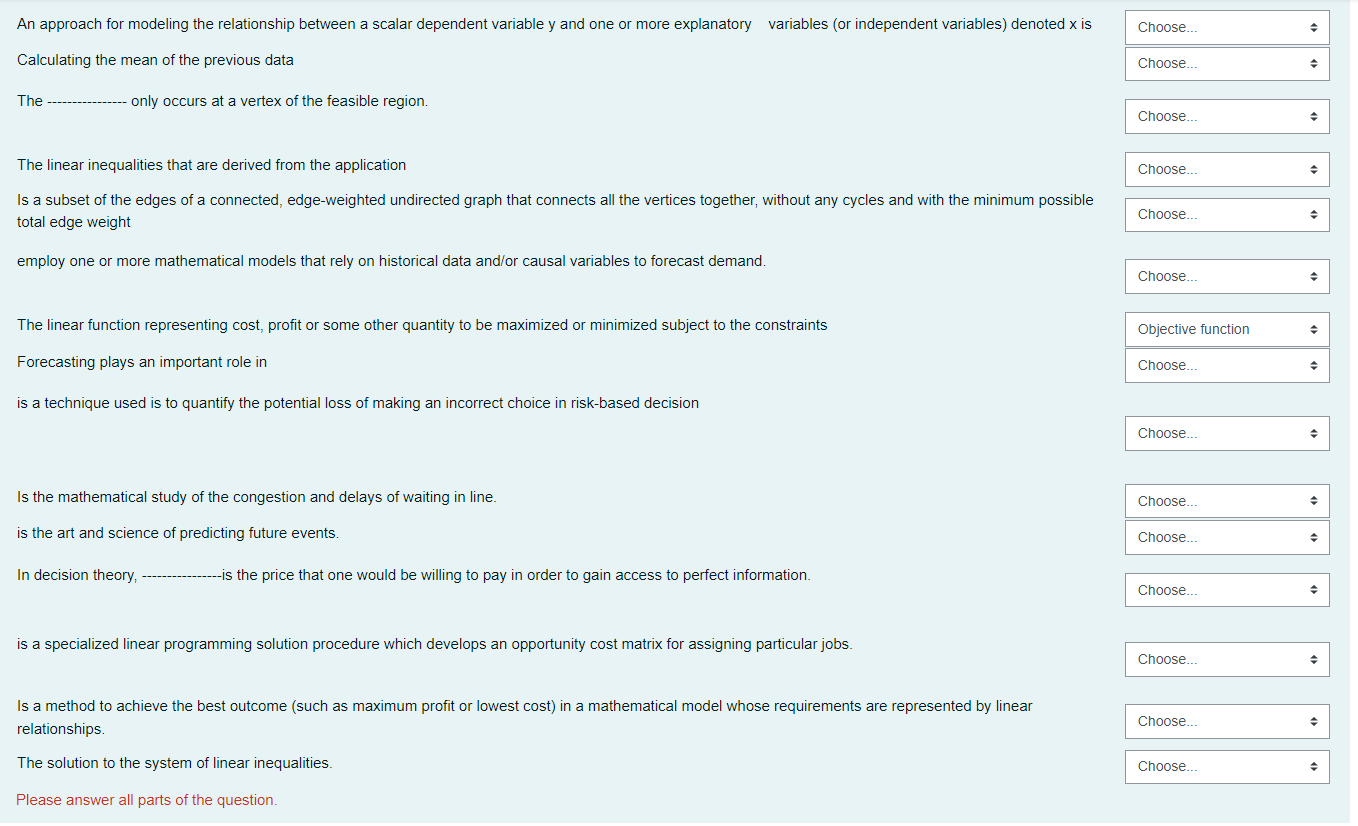 CHOOSE .. *Constraints *Forecasting *Linear
