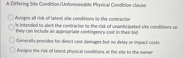 A Differing Site Condition/Unforeseeable Physical