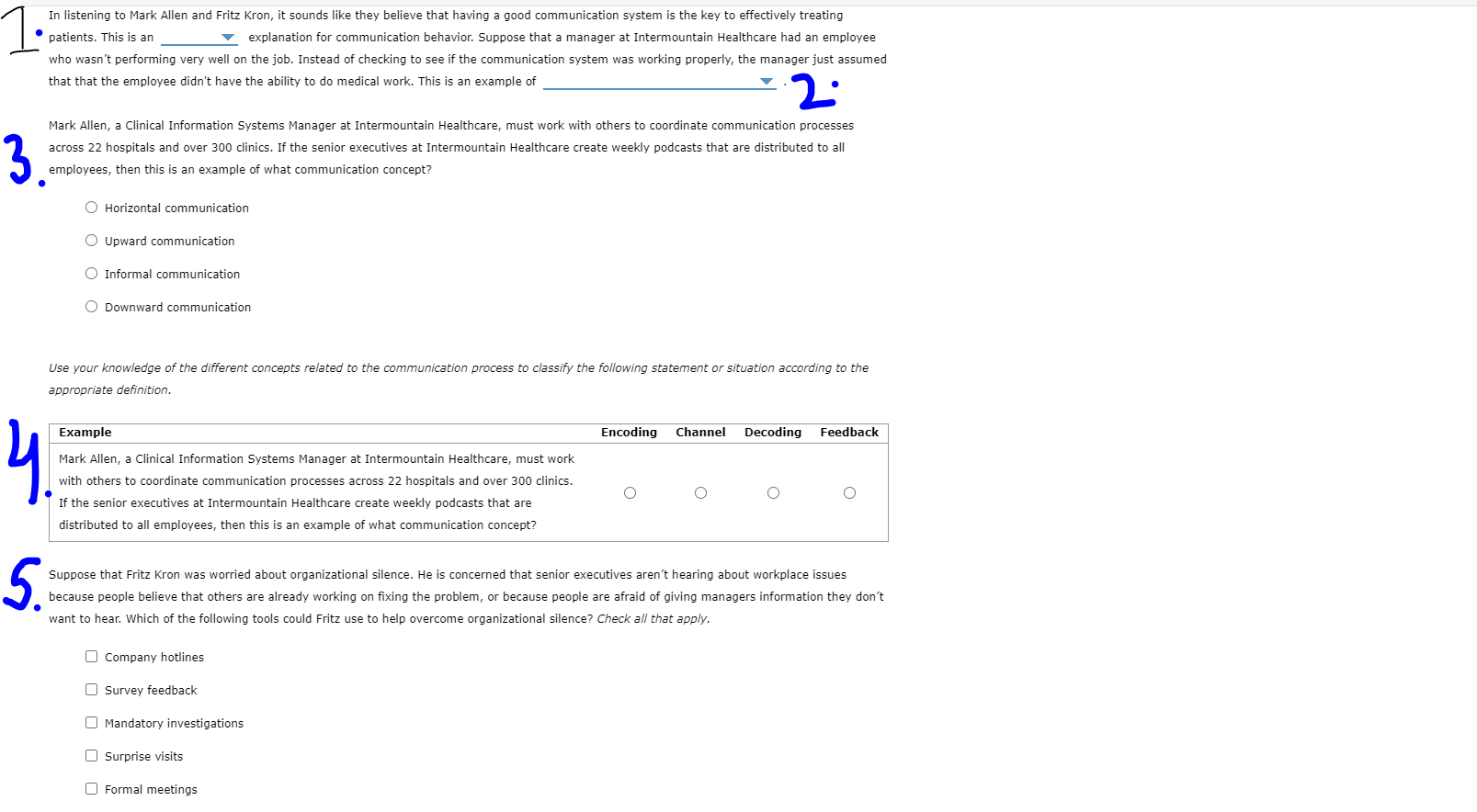 1. Options: External, Internal 2. Options: the