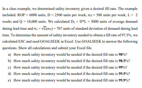 Please show the calculations. (in Excel file