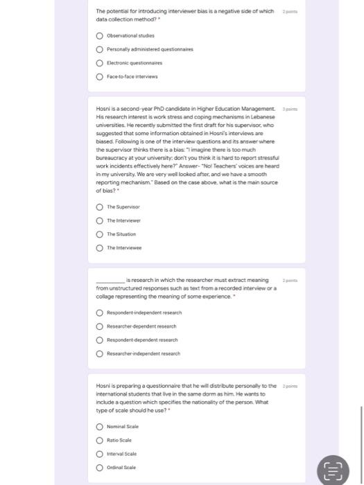 The potential for introducing interviewer bias is