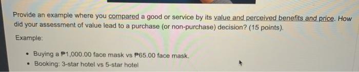 Provide an example where you compared a good or