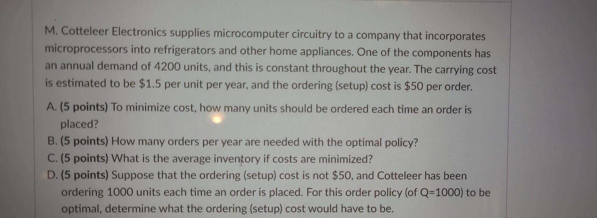 needs completed using excel OM M. Cotteleer