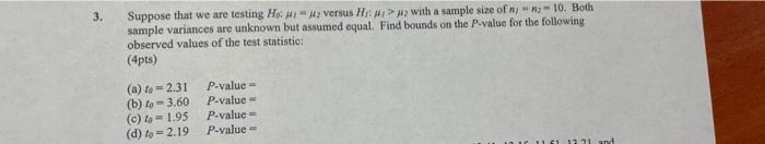 3. Suppose that we are testing Hoc # ** versus