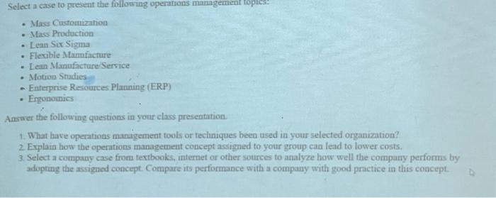 Select a case to present the following operations