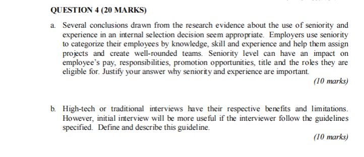 HUMAN RESOURCE PLANNING & STAFFING QUESTION 4 (20