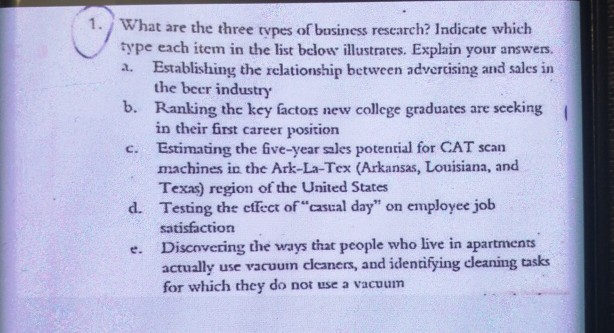 1. What are the three types of business research?