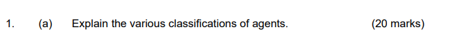 questions contains 20 marks. 1. (a) Explain the