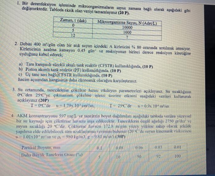 1. Bir dezenfeksiyon ileminde mikroorganizmalarn