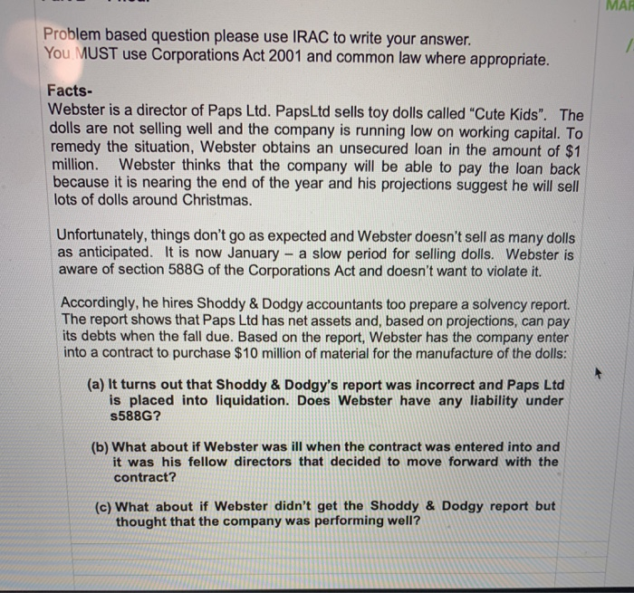 Problem based question please use IRAC to write