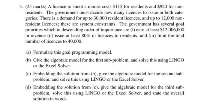 NOTE: USE LINGO ONLY!!! 3. (25 marks) A licence