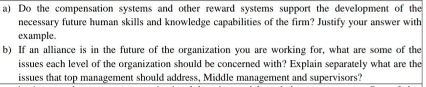 a) Do the compensation systems and other reward