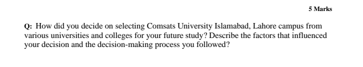 5 Marks Q: How did you decide on selecting