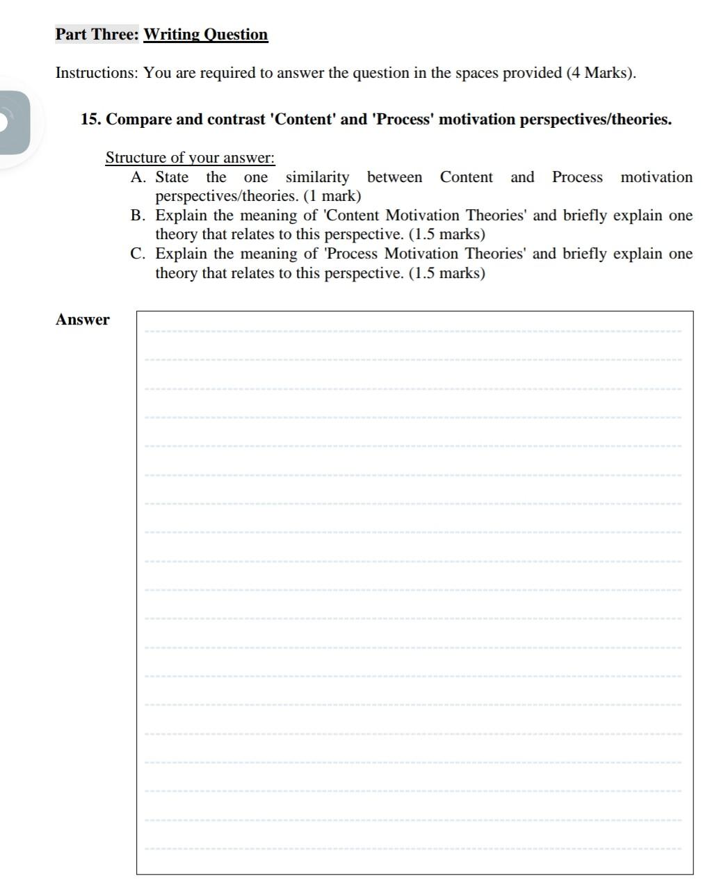 Part Three: Writing Question Instructions: You