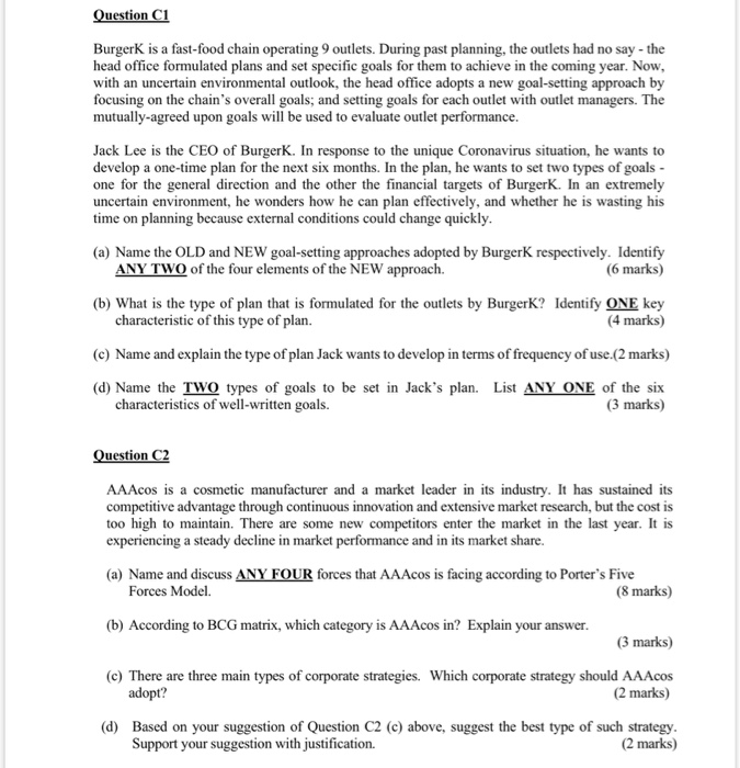 Question C1 BurgerK is a fast-food chain