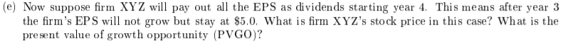Growth opportunities. The firm XYZ has projected