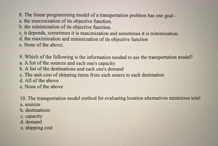8. The linear programming model of a