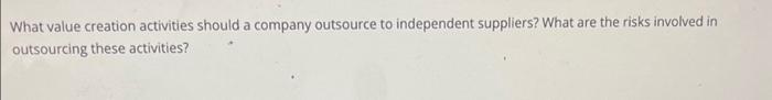 What value creation activities should a company