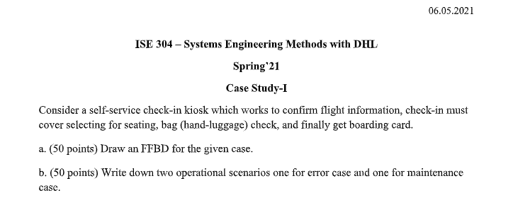 06.05.2021 ISE 304 - Systems Engineering Methods