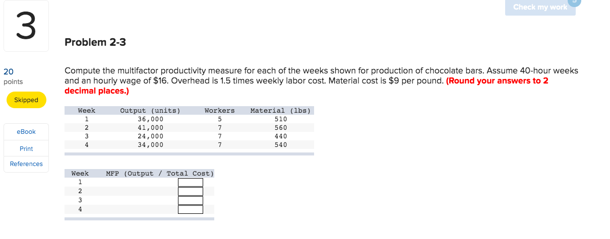 Check my work Problem 2-3 20 points Compute the