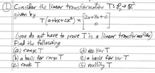 Bote Consider the linear tronsformation T: P 12