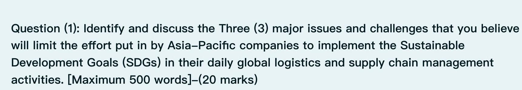 Question (1): Identify and discuss the Three (3)