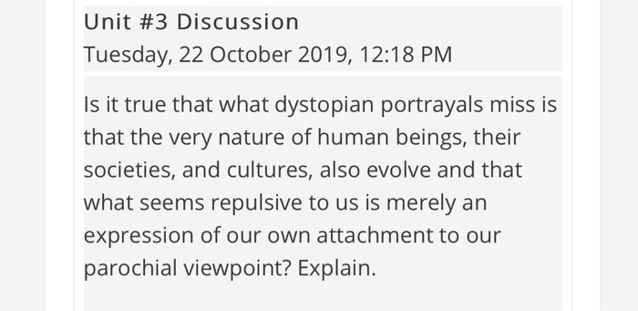 Unit #3 Discussion Tuesday, 22 October 2019,