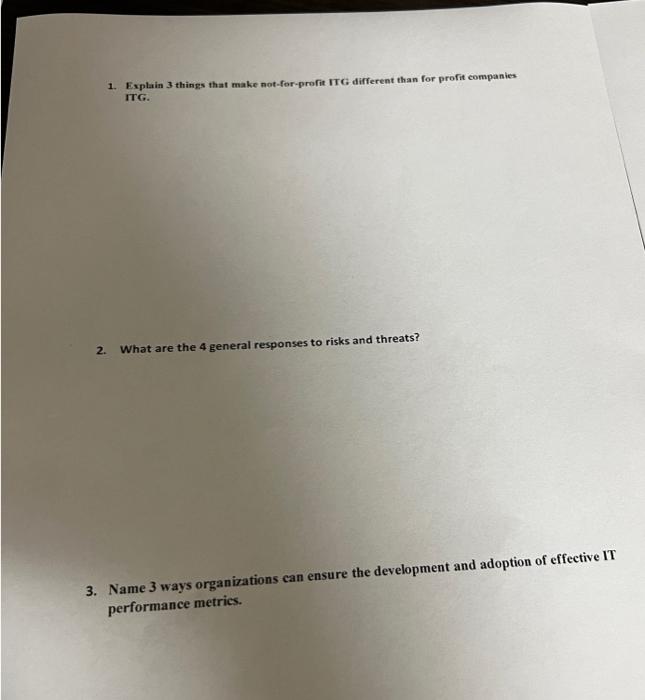 1. Explain 3 things that make not-for-profit